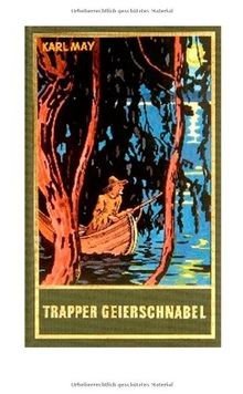 Trapper geierschnabel roman - geierschnabel.,